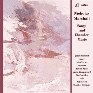 Marshall Nicholas - Songs And Chamber Music ryhmässä CD @ Bengans Skivbutik AB (1246340)