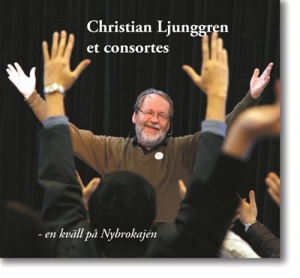 Various Composers - Christian Ljunggren Et Consortes ryhmässä CD @ Bengans Skivbutik AB (1246341)