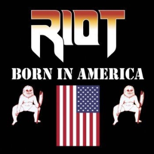 Riot - Born In America ryhmässä VINYYLI @ Bengans Skivbutik AB (1246383)