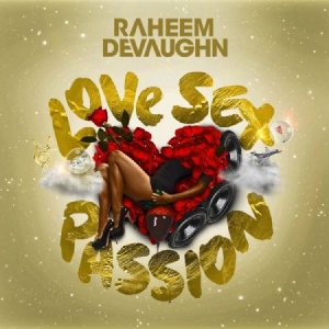 Devaughn Raheem - Love Sex Passion ryhmässä CD @ Bengans Skivbutik AB (1247430)