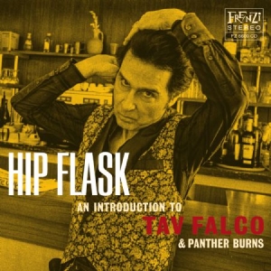 Falco Tav & Panther Burns - Hip Flask: An Introduction To Tav F ryhmässä CD @ Bengans Skivbutik AB (1247474)