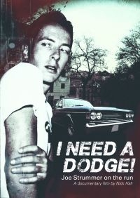 Strummer Joe - I Need A Dodge - Deluxe ryhmässä DVD & BLU-RAY @ Bengans Skivbutik AB (1247515)