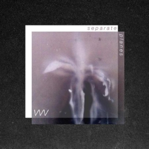 Vvv - Separate Planes ryhmässä VINYYLI @ Bengans Skivbutik AB (1247590)