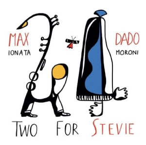 Ionata Max & Dado Moroni - Two For Stevie ryhmässä CD @ Bengans Skivbutik AB (1247643)