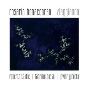 Bonaccorso Rosario - Viaggiando ryhmässä CD @ Bengans Skivbutik AB (1247645)