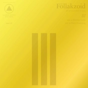 Föllakzoid - Iii ryhmässä CD @ Bengans Skivbutik AB (1249877)