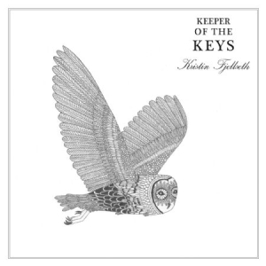 Fjellseth Kristin - Keeper Of The Keys ryhmässä ME SUOSITTELEMME / Joululahjavinkki: CD @ Bengans Skivbutik AB (1249985)