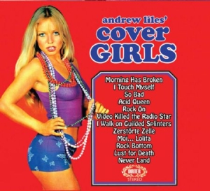 Liles Andrew - Cover Girls ryhmässä CD @ Bengans Skivbutik AB (1252104)