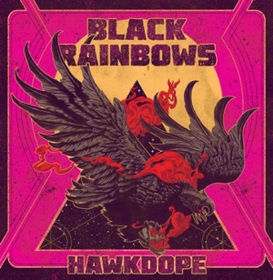 Black Rainbows - Hawkdope ryhmässä VINYYLI @ Bengans Skivbutik AB (1252120)