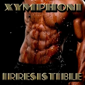 Xymphoni - Irresistible ryhmässä CD @ Bengans Skivbutik AB (1252160)