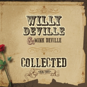 Willy Deville Mink Deville - Collected ryhmässä CD @ Bengans Skivbutik AB (1260728)