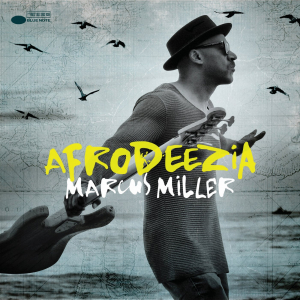 Marcus Miller - Afrodeezia ryhmässä CD @ Bengans Skivbutik AB (1260743)