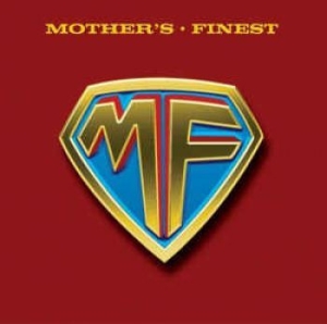 Mother's Finest - Mother's Finest ryhmässä CD @ Bengans Skivbutik AB (1263430)