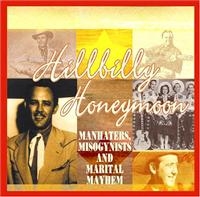 Various Artists - Hillbilly Honeymoon ryhmässä CD @ Bengans Skivbutik AB (1266492)