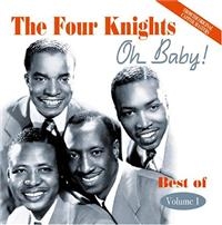 Four Knights - Oh Baby! Best Of Vol 1 ryhmässä CD @ Bengans Skivbutik AB (1266505)