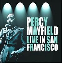 Mayfield Percy - Live In San Francisco ryhmässä CD @ Bengans Skivbutik AB (1266509)