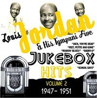 Jordan Louis And His Tympani Five - Jukebox Hits Vol 2 1947-1951 ryhmässä ME SUOSITTELEMME / Joululahjavinkki: CD @ Bengans Skivbutik AB (1266523)