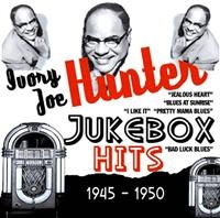 Hunter Ivory Joe - Jukebox Hits 1945-1950 ryhmässä CD @ Bengans Skivbutik AB (1266536)