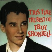 Shondell Troy - This Time - The Best Of ryhmässä ME SUOSITTELEMME / Joululahjavinkki: CD @ Bengans Skivbutik AB (1266546)