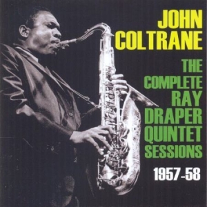 Coltrane John - Complete Ray Draper Quintet Session ryhmässä CD @ Bengans Skivbutik AB (1266568)