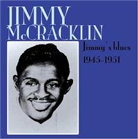 Mccracklin Jimmy - Jimmy's Blues ryhmässä CD @ Bengans Skivbutik AB (1266646)