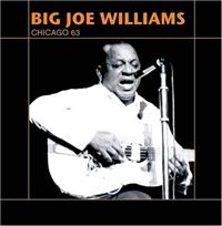 Big Joe Williams - Live Chicago '63 ryhmässä CD @ Bengans Skivbutik AB (1266647)