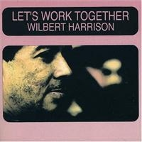 Harrison Wilbert - Lets Work Together ryhmässä ME SUOSITTELEMME / Joululahjavinkki: CD @ Bengans Skivbutik AB (1266648)