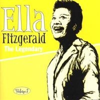 Fitzgerald Ella - Legendary Volume 1 ryhmässä CD @ Bengans Skivbutik AB (1266651)