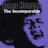 Holiday Billie - Incomparable Volume 1 ryhmässä CD @ Bengans Skivbutik AB (1266656)