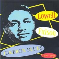 Fulson Lowell - Jukebox Blues 1946-1948 ryhmässä CD @ Bengans Skivbutik AB (1266689)