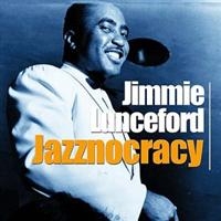 Lunceford Jimmy - Jazznocracy ryhmässä CD @ Bengans Skivbutik AB (1266704)