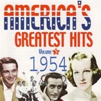 Various Artists - America's Greatest Hits 1954 ryhmässä CD @ Bengans Skivbutik AB (1266729)