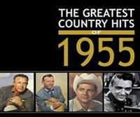 Various Artists - Greatest Country Hits Of 1955 ryhmässä CD @ Bengans Skivbutik AB (1266796)