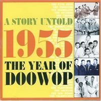 Various Artists - A Story Untold- 1955 The Year Of Do ryhmässä CD / Pop-Rock @ Bengans Skivbutik AB (1266797)