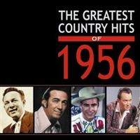 Various Artists - Greatest Country Hits Of 1956 ryhmässä CD @ Bengans Skivbutik AB (1266801)