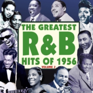 Various Artists - Greatest R&B Hits Of 1956 Vol. 2 ryhmässä CD @ Bengans Skivbutik AB (1266819)