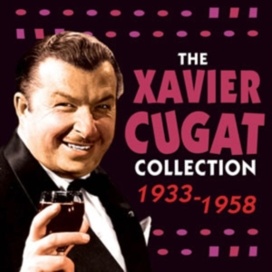 Cugat Xavier - Xavier Cugat Collection 1933-58 ryhmässä CD @ Bengans Skivbutik AB (1266826)