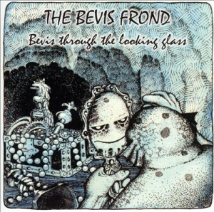 Bevis Frond - Bevis Through The Looking Glass ryhmässä CD @ Bengans Skivbutik AB (1266883)