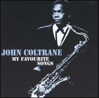 Coltrane John - My Favourite Songs ryhmässä CD @ Bengans Skivbutik AB (1266939)