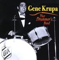 Krupa Gene - That Drummer's Band ryhmässä CD @ Bengans Skivbutik AB (1266945)