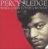 Sledge Percy - When A Man Loves A Woman ryhmässä ME SUOSITTELEMME / Joululahjavinkki: CD @ Bengans Skivbutik AB (1266958)