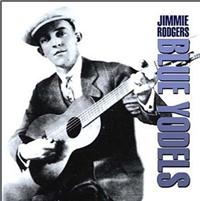 Rodgers Jimmie - Blue Yodels ryhmässä CD @ Bengans Skivbutik AB (1266960)