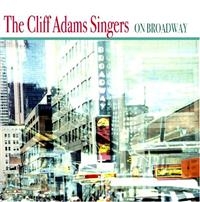 Adams Cliff And His Singers - On Broadway ryhmässä CD @ Bengans Skivbutik AB (1267039)