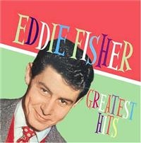 Fisher Eddie - Greatest Hits ryhmässä CD @ Bengans Skivbutik AB (1267058)