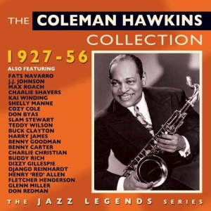 Hawkins Coleman - Coleman Hawkins Collection 1927-56 ryhmässä CD @ Bengans Skivbutik AB (1267080)