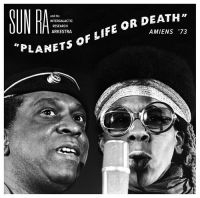 Sun Ra - Planets Of Life Or Death: Amiens  ' ryhmässä CD @ Bengans Skivbutik AB (1267156)