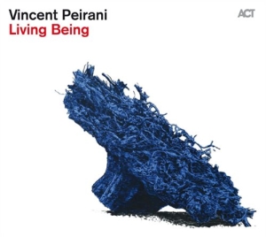 Peirani Vincent - Living Being ryhmässä CD @ Bengans Skivbutik AB (1270649)