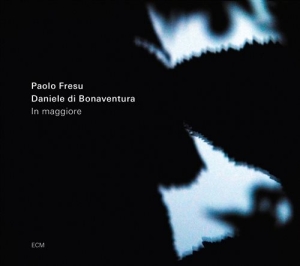 Fresu Paolo/Di Bonaventura Daniel - In Maggiore ryhmässä CD @ Bengans Skivbutik AB (1271068)