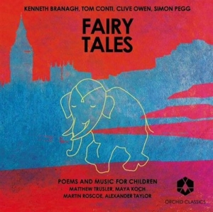 Fairy Tales - Poems & Music For Children ryhmässä ME SUOSITTELEMME / Joululahjavinkki: CD @ Bengans Skivbutik AB (1271400)