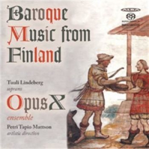 Opus X - Baroque Music From Finland ryhmässä Musiikki / SACD / Klassiskt @ Bengans Skivbutik AB (1271479)